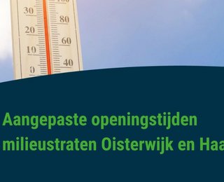Aangepaste openingstijden milieustraten